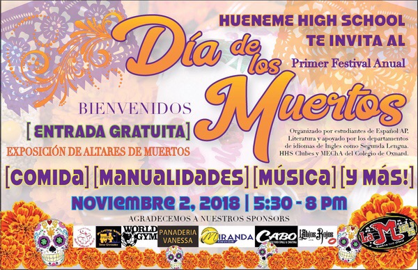 Hueneme Highs Day of The Dead Festival!